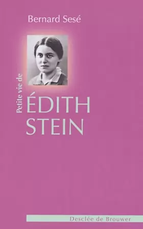 Couverture du produit · Petite Vie d'Edith Stein