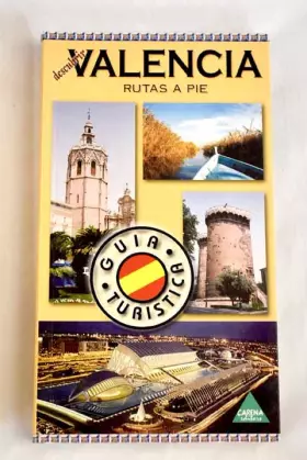 Couverture du produit · Valencia, seis rutas a pie : guía turística