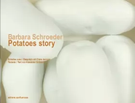 Couverture du produit · Barbara Schroeder: Potatoes Story