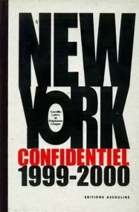 Couverture du produit · New York : Confidentiel, 1999-2000