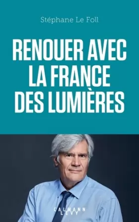 Couverture du produit · Renouer avec la France des Lumières