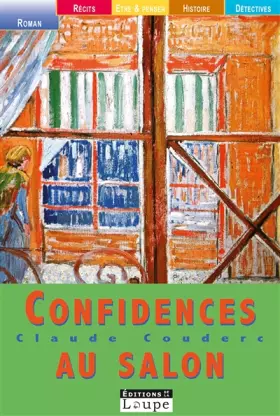 Couverture du produit · Confidences au salon (grands caractères)