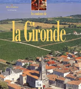 Couverture du produit · Les Couleurs de la Gironde