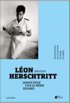 Couverture du produit · Jamais deux fois le même regard: Léon Herschtritt (1936-2020)