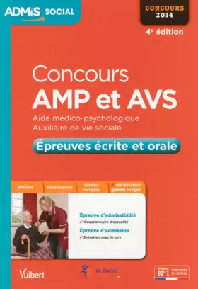 Couverture du produit · Concours AMP et AVS - Epreuves écrite et orale - Admis - Concours 2014