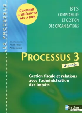 Couverture du produit · PROCESSUS 3 BTS 2 CGO ELEVE -