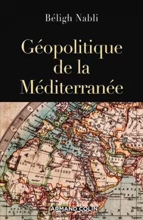Couverture du produit · Géopolitique de la Méditerranée