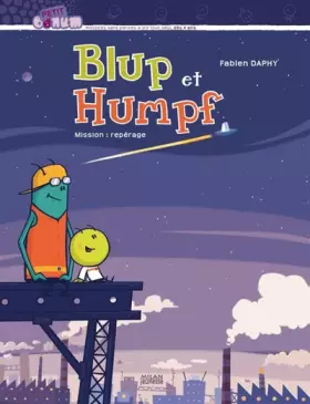 Couverture du produit · Blup et Humpf : Mission : repérage
