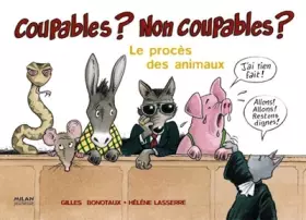 Couverture du produit · Coupables ? Non coupables ? : Le procès des animaux
