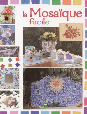 Couverture du produit · La Mosaïque facile