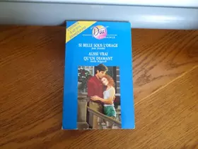 Couverture du produit · Si Belle Sous L'orage  Aussi Vrai Qu'un Diamant Bagwell Stella