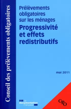 Couverture du produit · Prélèvements obligatoires sur les ménages - Progressivité et effets redistributifs - Mai 2011
