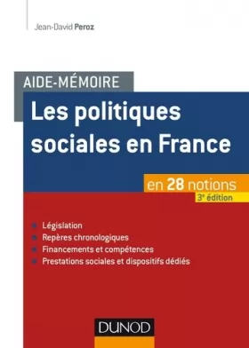 Couverture du produit · Aide-mémoire - Les politiques sociales en France - 3e éd. - en 28 notions: en 28 notions