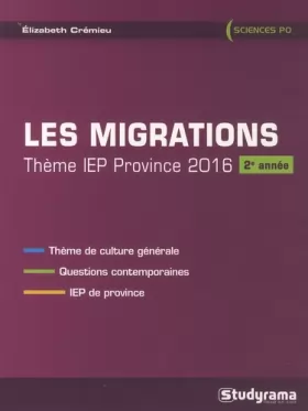 Couverture du produit · Les migrations : Thème iep province 2016 (2e année)