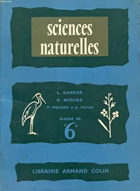 Couverture du produit · SCIENCES NATURELLES. CLASSE DE 6e