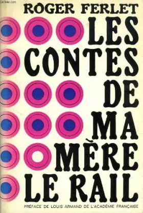 Couverture du produit · LES CONTES DE MA MERE LE RAIL