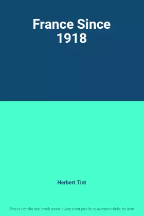 Couverture du produit · France Since 1918
