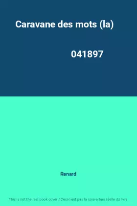Couverture du produit · Caravane des mots (la)                                                                        041897
