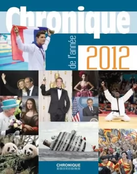 Couverture du produit · CHRONIQUE DE L'ANNEE 2012