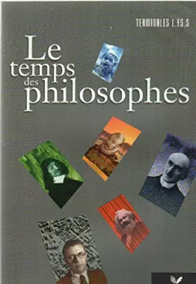 Couverture du produit · LE TEMPS DES PHILOSOPHES TERMINALE