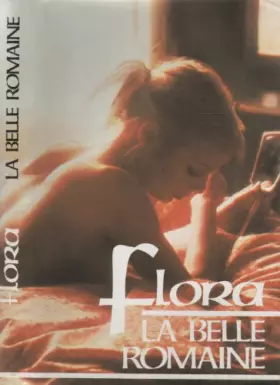 Couverture du produit · Flora la belle Romaine