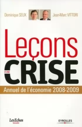 Couverture du produit · Leçons d'une crise : Annuel de l'économie 2008-2009