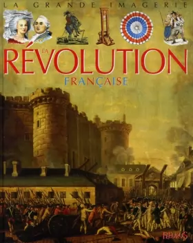 Couverture du produit · La Révolution Française
