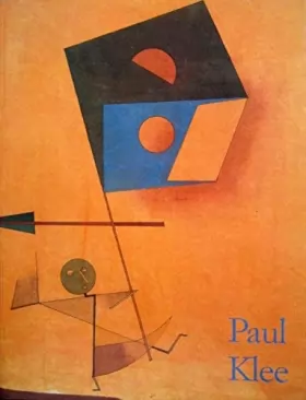 Couverture du produit · Paul Klee 1879 - 1940
