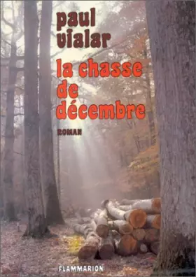 Couverture du produit · La Chasse de décembre
