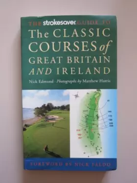 Couverture du produit · The Strokesaver Guide to Classic Courses