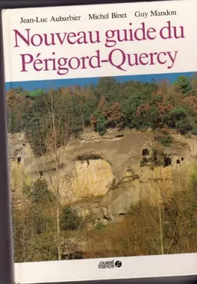 Couverture du produit · Nouveau guide du Périgord et du Quercy