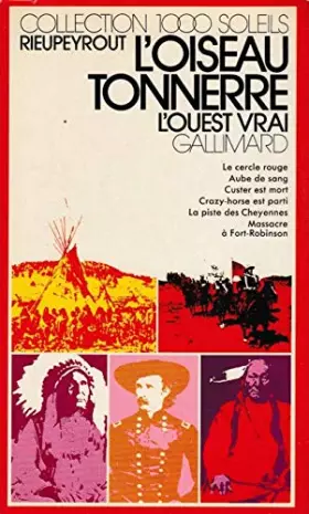 Couverture du produit · L'oiseau tonnerre L'ouest vrai