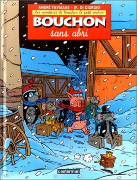 Couverture du produit · Les aventures de Bouchon le petit cochon : Bouchon sans abri