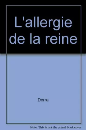 Couverture du produit · L'allergie de la reine