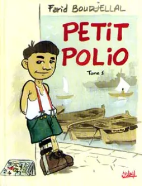 Couverture du produit · Petit Polio, tome 1