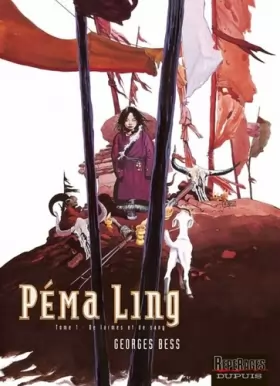 Couverture du produit · Péma Ling - tome 1 - De larmes et de sang