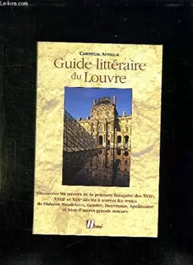 Couverture du produit · Guide littéraire du Louvre