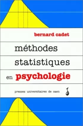Couverture du produit · Méthodes statistiques en psychologie. Cours et Exercices
