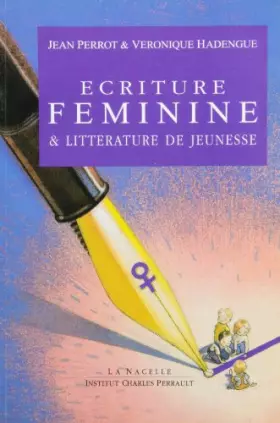 Couverture du produit · Ecriture féminine et littérature jeunesse
