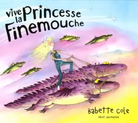 Couverture du produit · Vive la princesse Finemouche