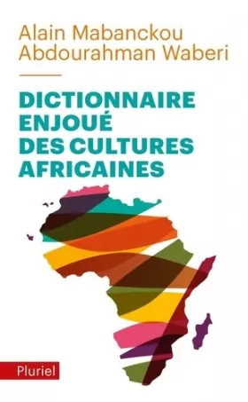 Couverture du produit · Dictionnaire enjoué des cultures africaines