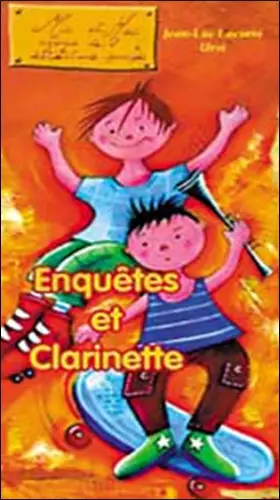 Couverture du produit · Enquÿªtes et Clarinette : Mic et Mac, Agence de dÿ©tectives privÿ©s