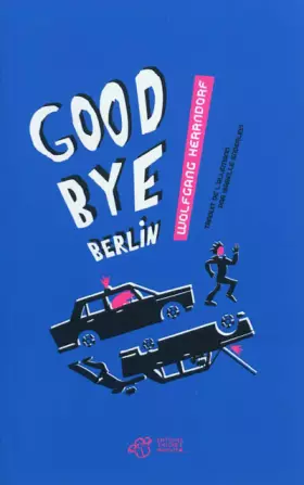 Couverture du produit · Good Bye Berlin