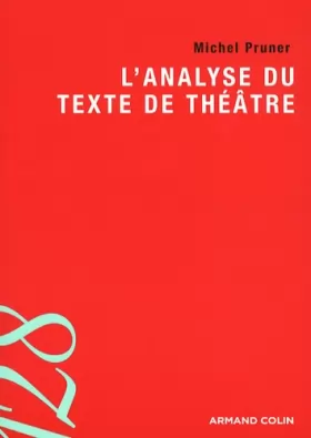 Couverture du produit · L'analyse du texte de théâtre