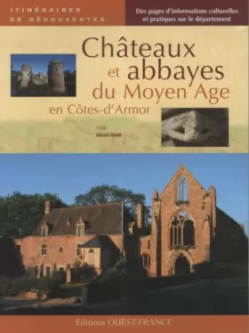 Couverture du produit · Châteaux et abbayes du Moyen Âge en Côtes-d'Armor