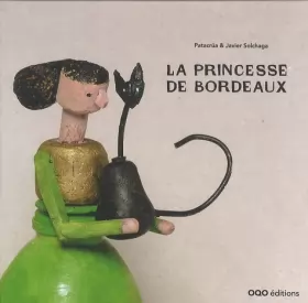 Couverture du produit · La princesse de Bordeaux