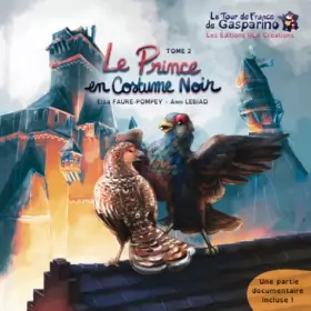 Couverture du produit · Le prince en costume noir: Le tour de France de Gasparino