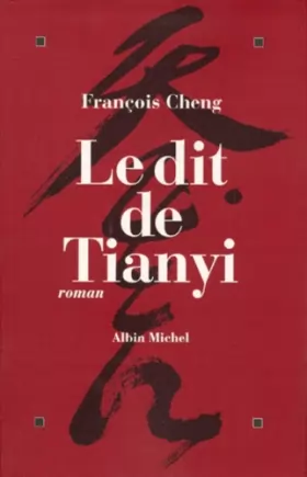 Couverture du produit · Le Dit du Tianyi - Prix Femina 1998