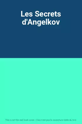 Couverture du produit · Les Secrets d'Angelkov
