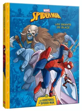 Couverture du produit · MARVEL - Les Aventures de Spider-Man - Les Géants de glace